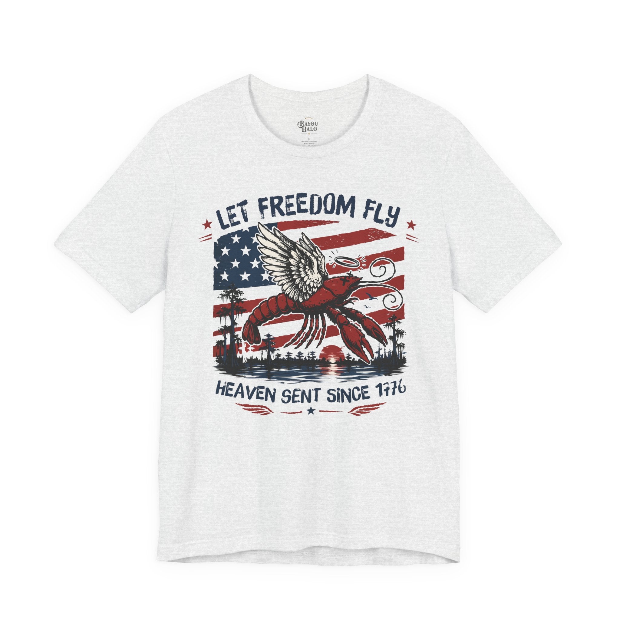 Let Freedom Fly T-Shirt — Patriotic 4th of July Tee