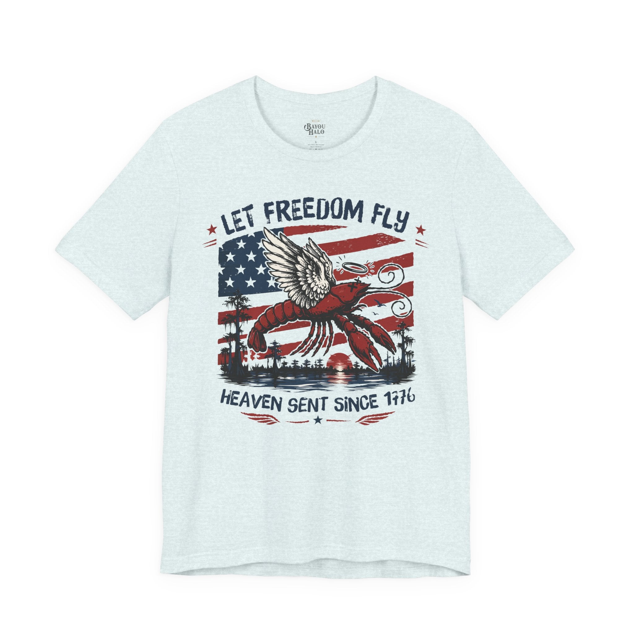 Let Freedom Fly T-Shirt — Patriotic 4th of July Tee